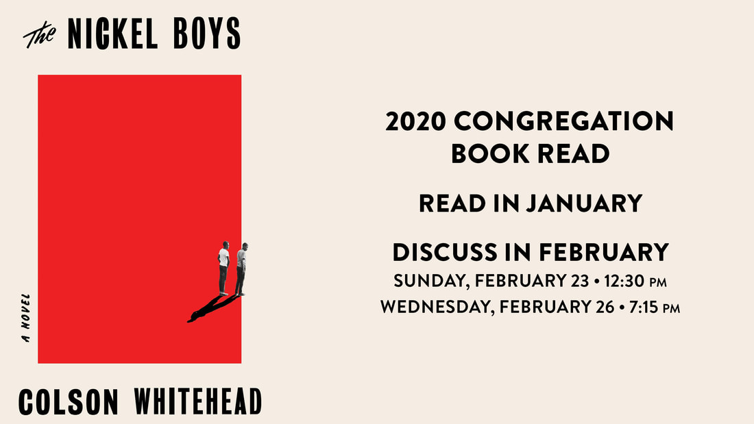 2020 Congregation Book Read: The Nickel Boys by Colson Whitehead