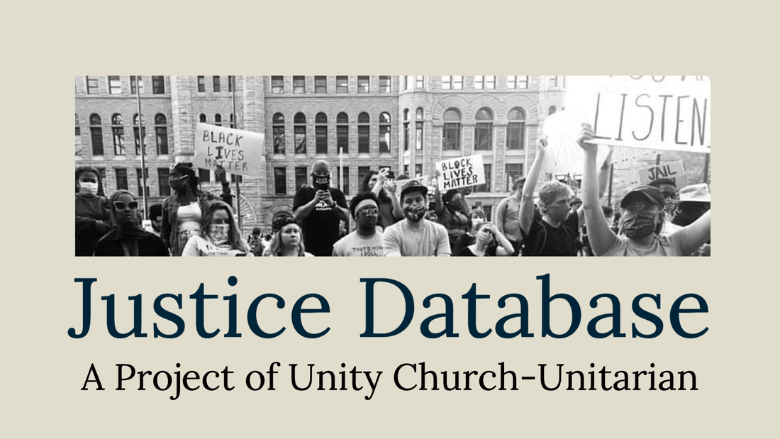 Image includes people at a protest and the words: Justice Database: A Project of Unity Church-Unitarian